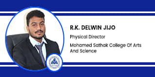 Mohamed Sathak College of Arts and Science, Chennai, Physical Director: R.K. DELWIN JIJO Interview